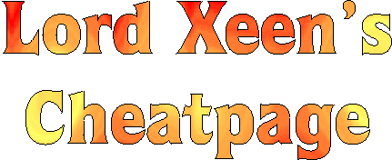 Lord Xeen's Cheatpage